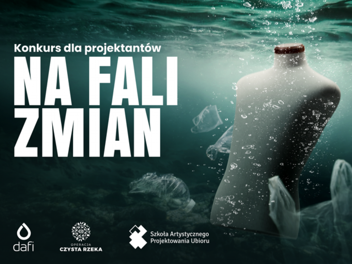 Na fali zmian, czyli zaprojektuj kreację ze... śmieci rzeki
