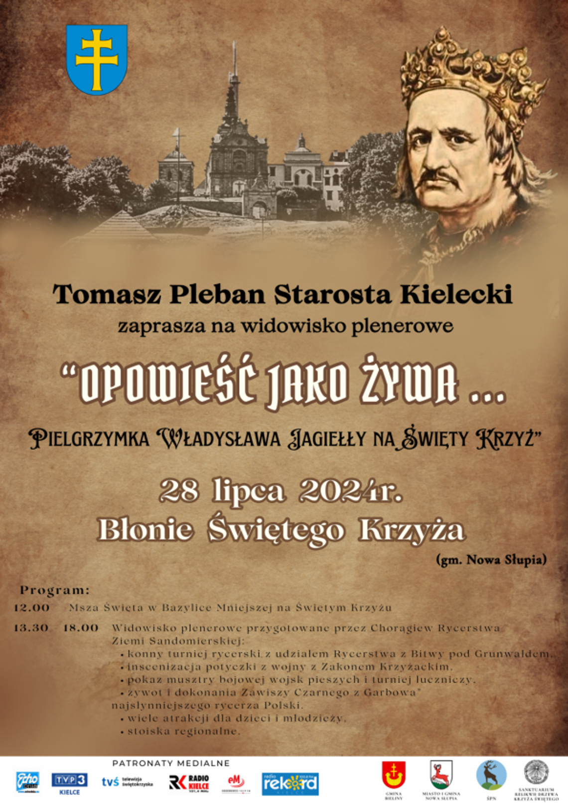 Na Święty Krzyż przybędzie król Władysław Jagiełło. Widowisko pod patronatem Radia Rekord Na Święty Krzyż przybędzie król Władysław Jagiełło. Widowisko pod patronatem Radia Rekord