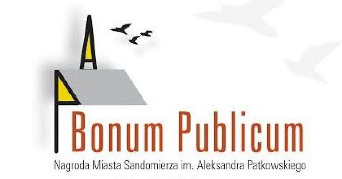 Nagroda Bonum Publicum czeka na wybitnych sandomierzan Nagroda Bonum Publicum czeka na wybitnych sandomierzan