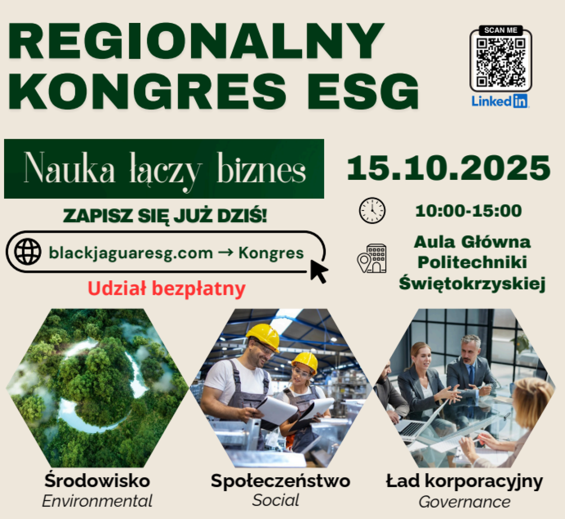 Nauka spotyka biznes w Kielcach. I Regionalny Kongres ESG już 15 października Nauka spotyka biznes w Kielcach. I Regionalny Kongres ESG już 15 października