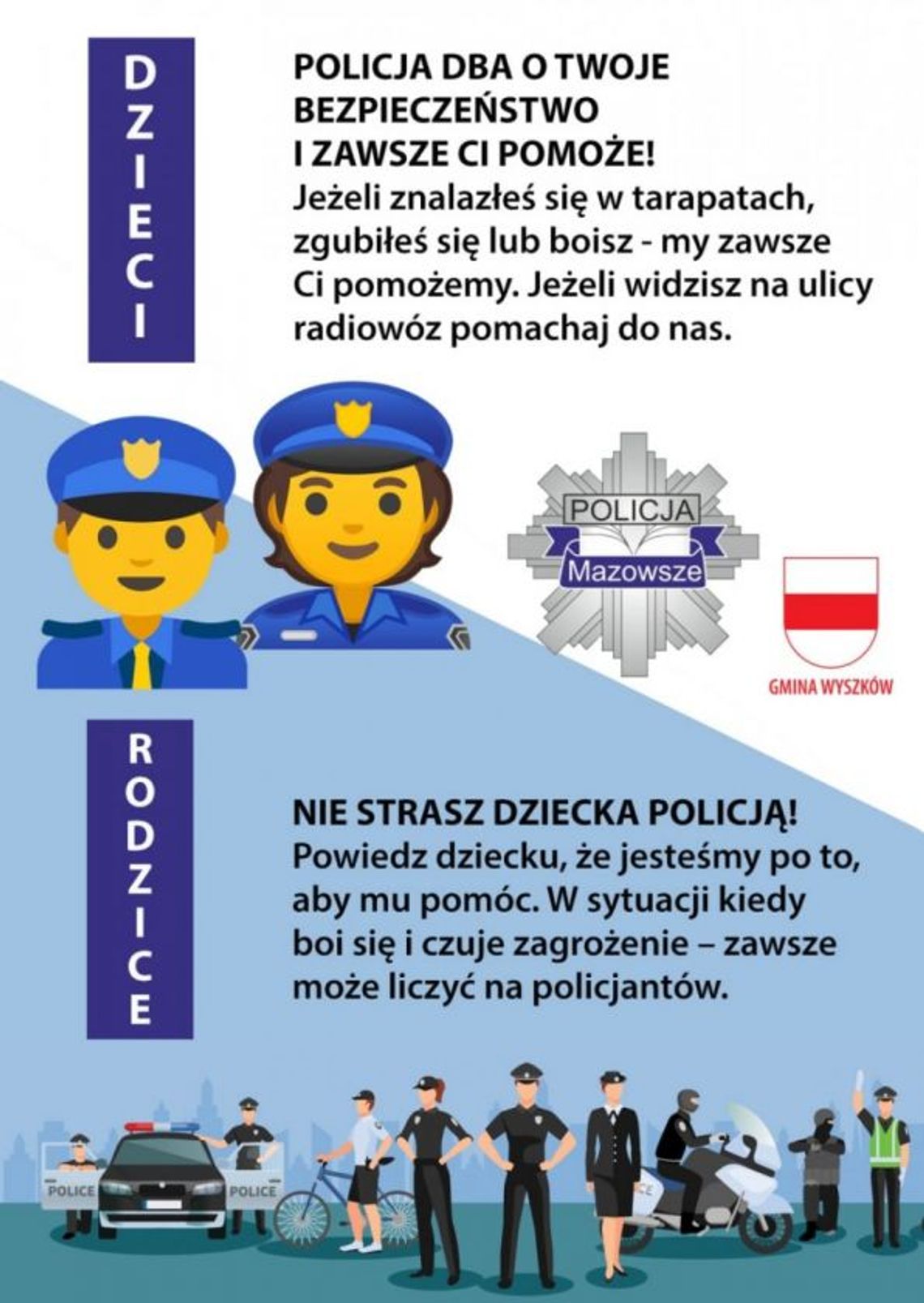 Nie strasz dziecka policjantem ! Apelują policjanci Nie strasz dziecka policjantem ! Apelują policjanci