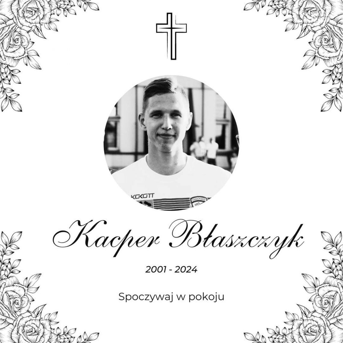 Nie żyje Kacper Błaszczyk, były zawodnik świętokrzyskich drużyn Nie żyje Kacper Błaszczyk, były zawodnik świętokrzyskich drużyn