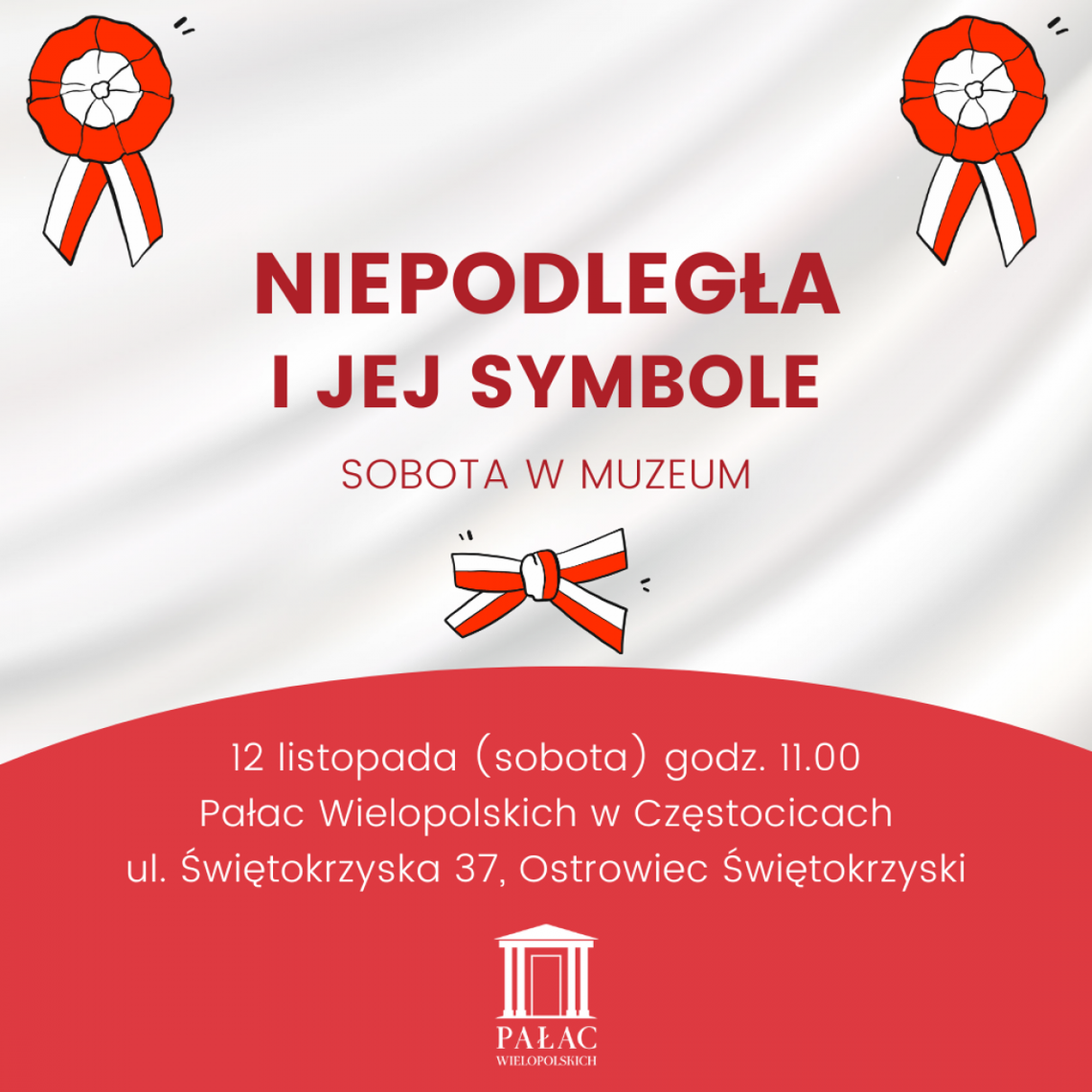 „Niepodległa” i jej symbole w ramach soboty w muzeum