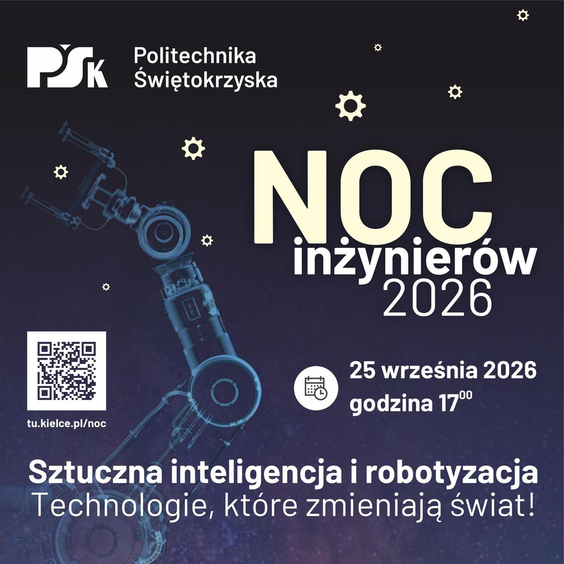 Noc Inżynierów 2026 w Kielcach. AI, roboty i nowe technologie Noc Inżynierów 2026 w Kielcach. AI, roboty i nowe technologie