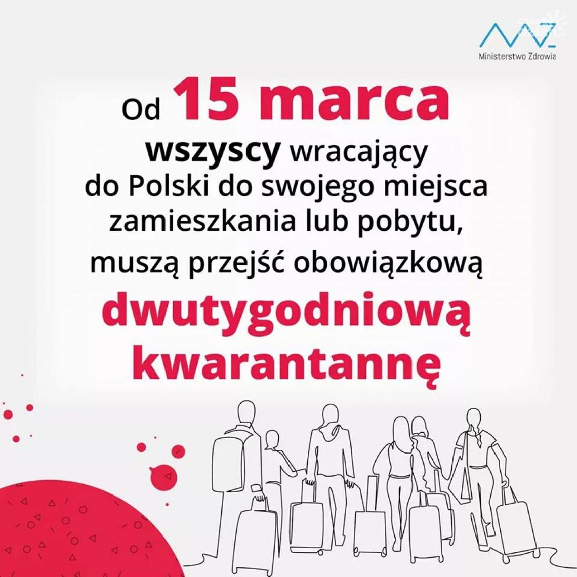 Obowiązkowa kwarantanna dla powracających do Polski Obowiązkowa kwarantanna dla powracających do Polski