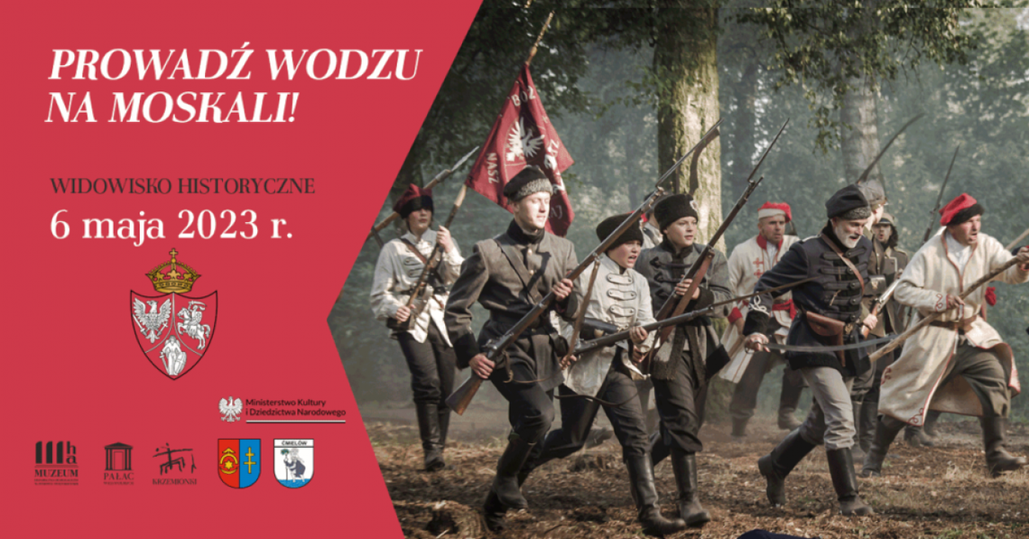 Odtworzą jedną z najważniejszych bitew powstania styczniowego w naszym regionie