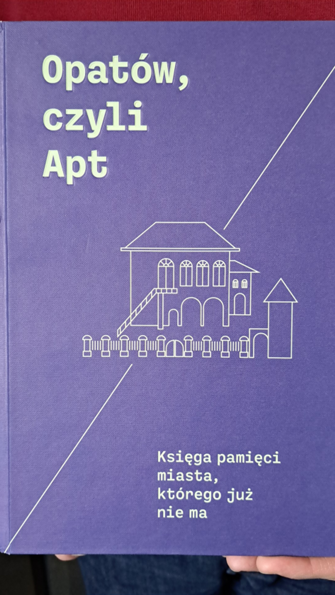 Opatów we wspomnieniach jego żydowskich mieszkańców- prezentacja książki Opatów we wspomnieniach jego żydowskich mieszkańców- prezentacja książki
