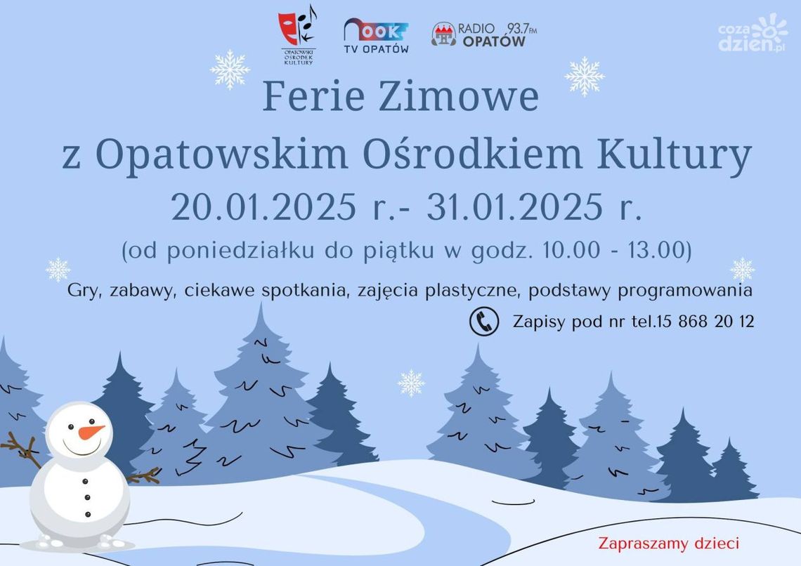 Opatowski Ośrodek Kultury zaprasza na zajęcia w czasie ferii Opatowski Ośrodek Kultury zaprasza na zajęcia w czasie ferii