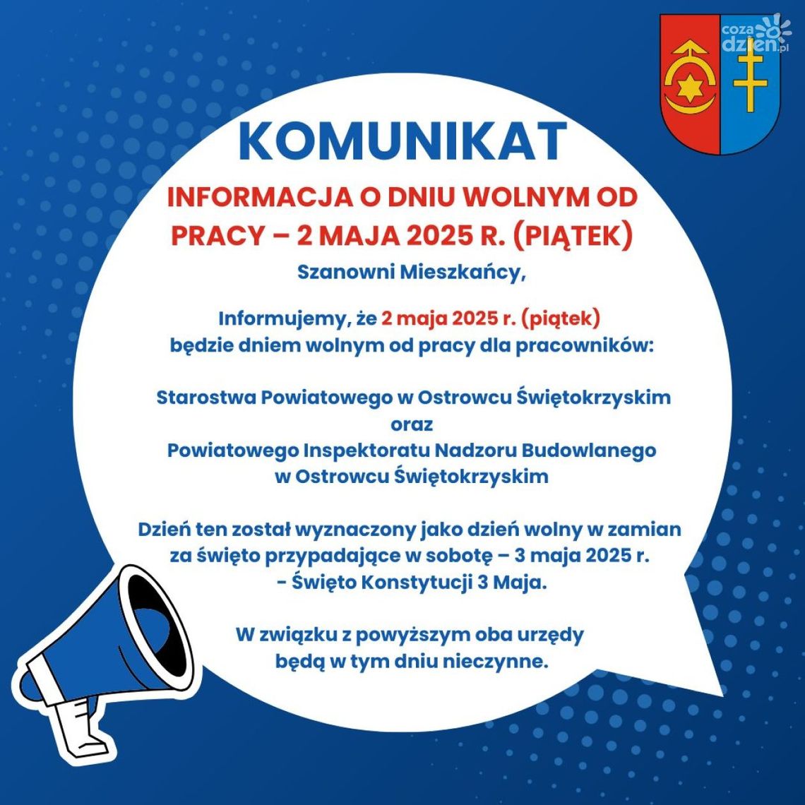 Ostrowieckie instytucje nieczynne w piątek 2 maja Ostrowieckie instytucje nieczynne w piątek 2 maja
