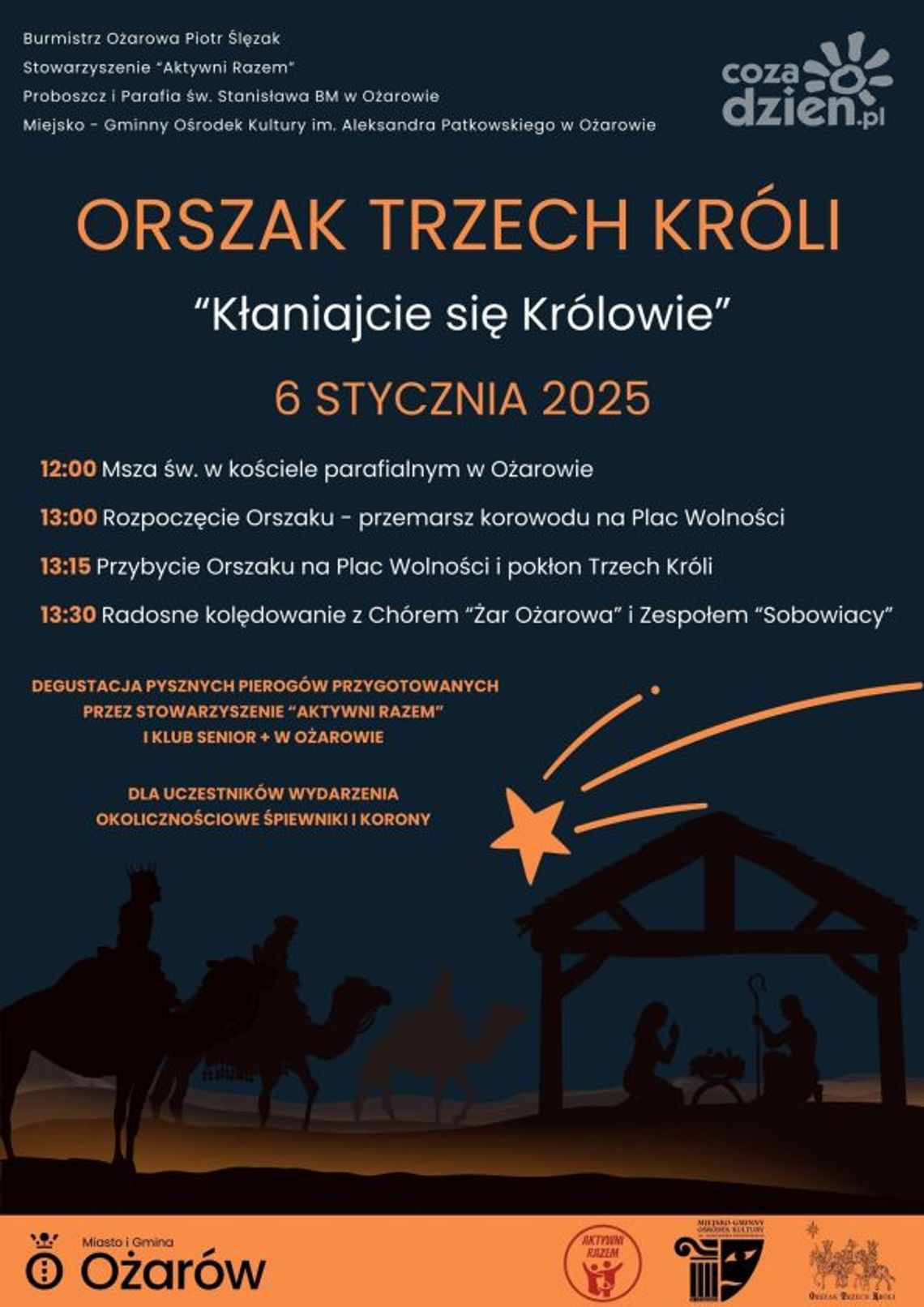 Ożarów też pokłoni się Dzieciątku razem z Trzema Królami Ożarów też pokłoni się Dzieciątku razem z Trzema Królami