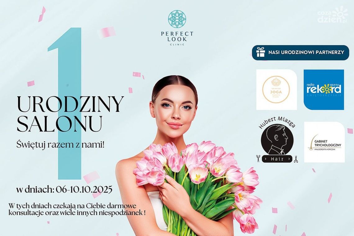 Perfect Look Clinic świętuje swoje 1. urodziny