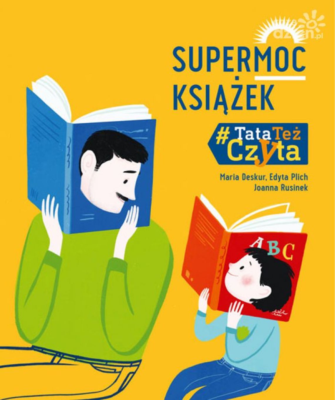 Poczytaj mi tato, poczytaj z tatą Poczytaj mi tato, poczytaj z tatą