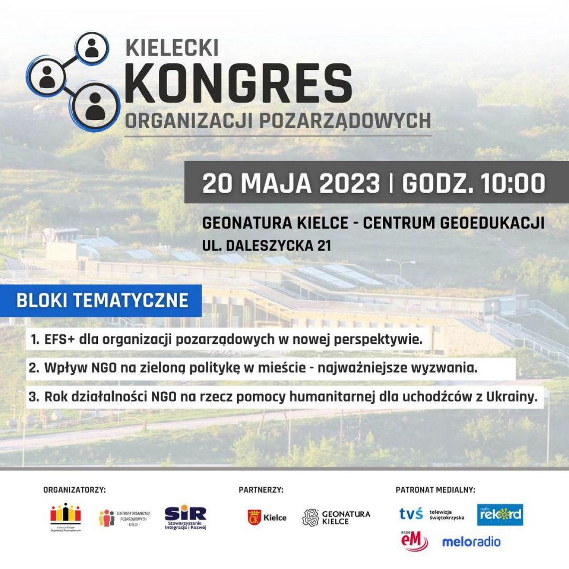 Pod patronatem Radia Rekord - Kongres Kieleckich Organizacji Pozarządowych Pod patronatem Radia Rekord - Kongres Kieleckich Organizacji Pozarządowych