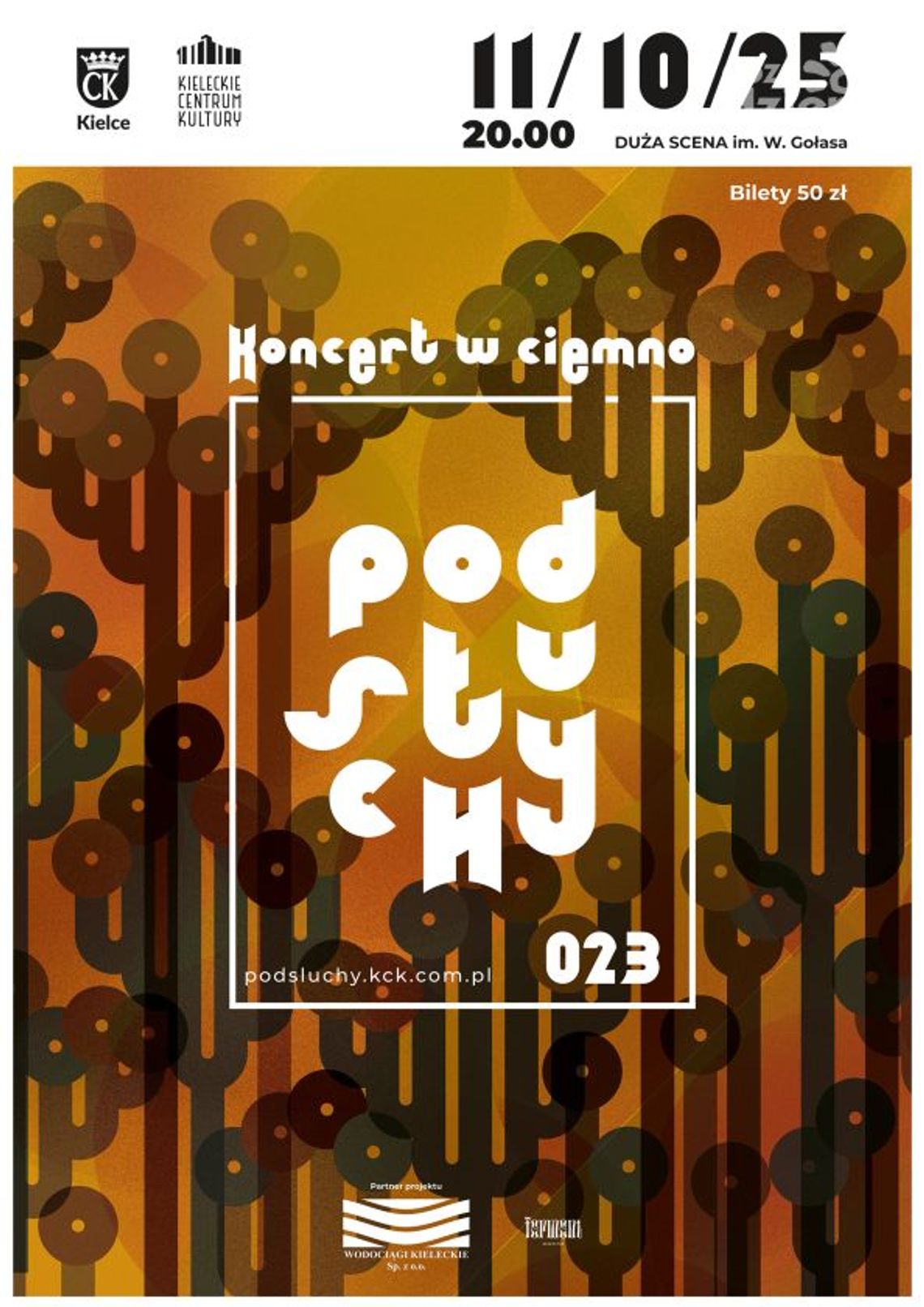 „Podsłuchy 023” już 11 października w KCK „Podsłuchy 023” już 11 października w KCK