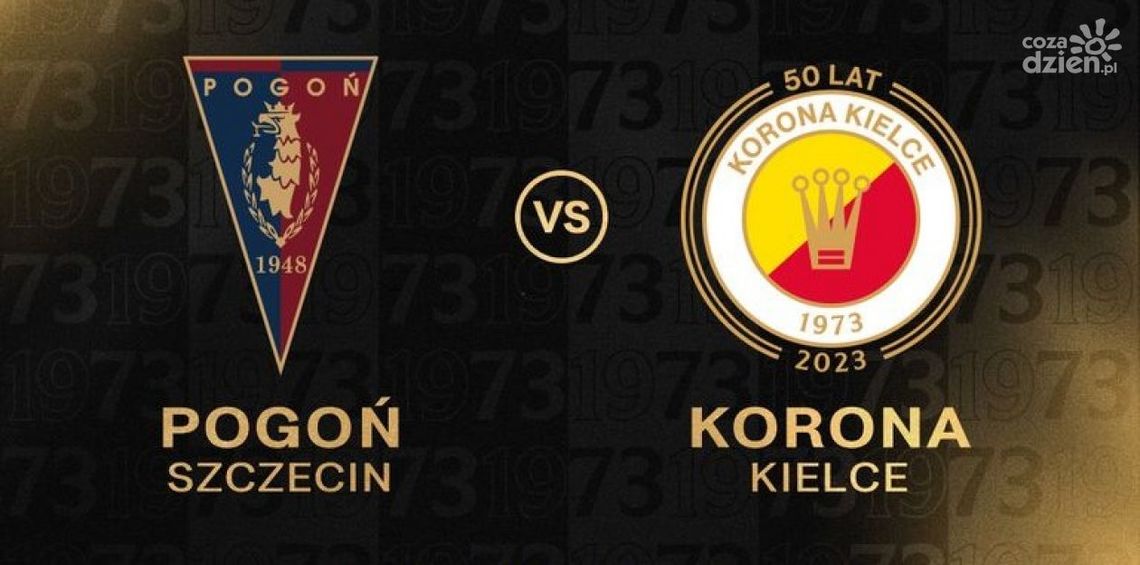 Pogoń Szczecin - Korona Kielce [LIVE]