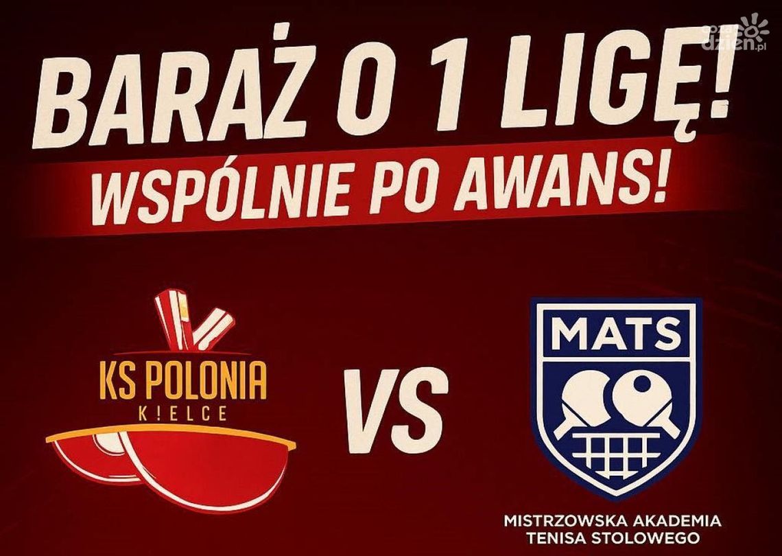 Polonia II Kielce przystąpi do baraży o 1. Ligę Polonia II Kielce przystąpi do baraży o 1. Ligę