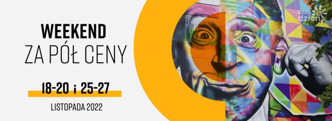 “Polska zobacz więcej – weekend za pół ceny”.