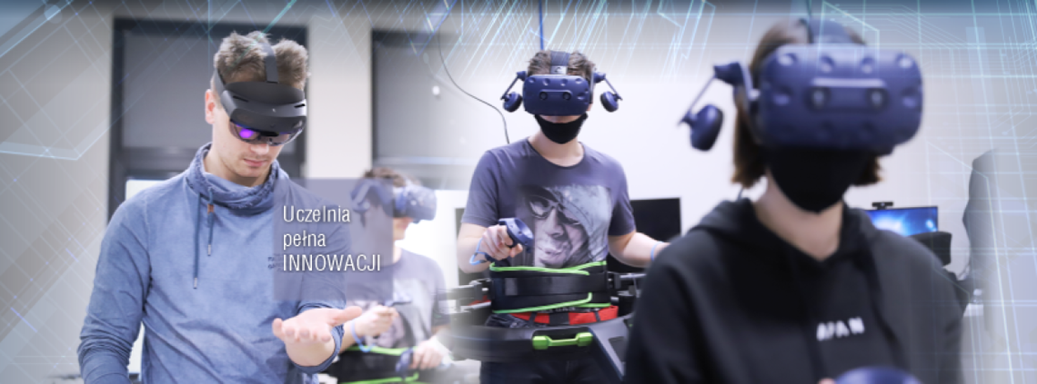 Pracownia Wirtualnej Rzeczywistości w Politechnice Świętokrzyskiej -nowe horyzonty technologii