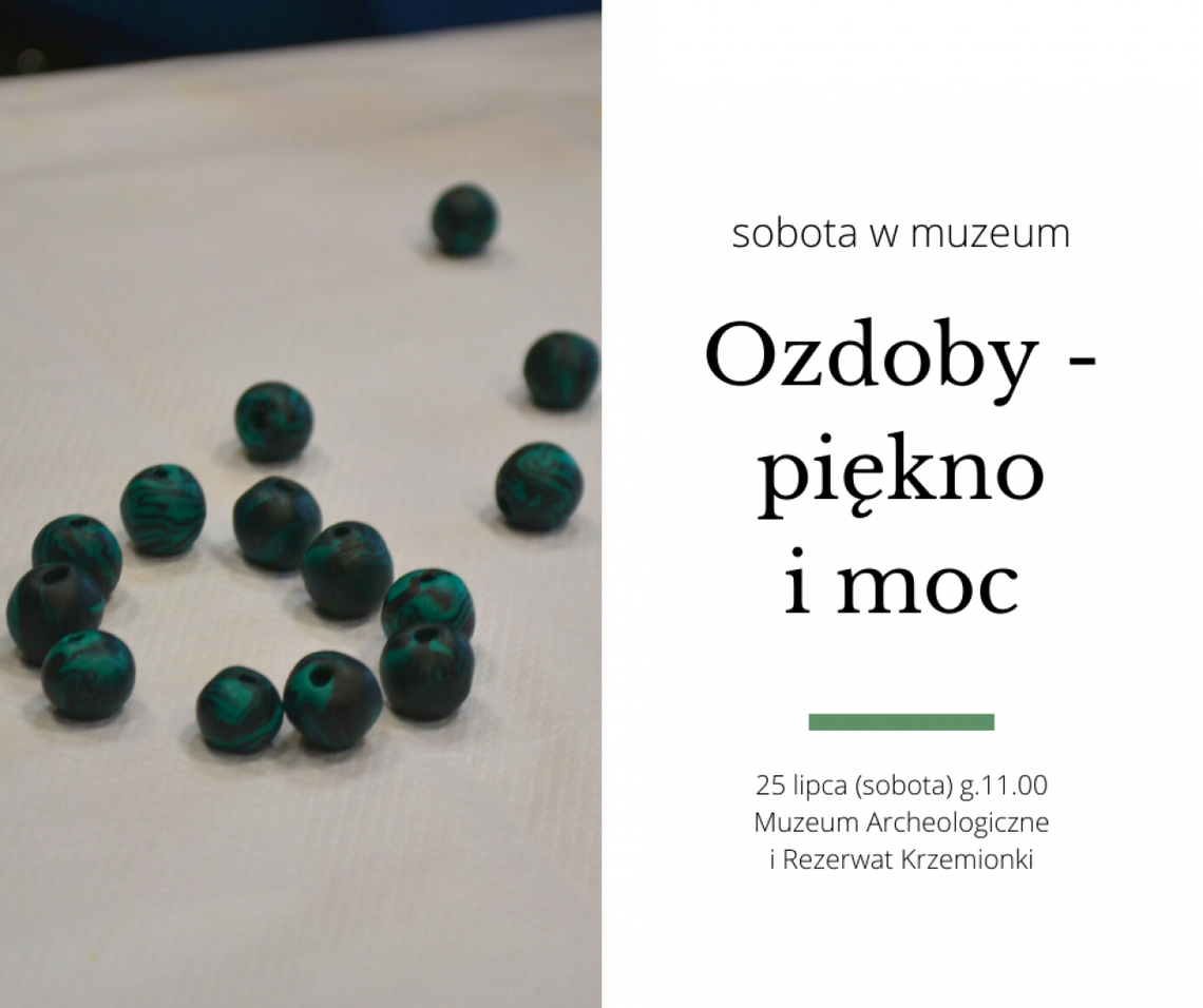 Pradziejowa biżuteria tematem kolejnej "Soboty w muzeum" Pradziejowa biżuteria tematem kolejnej "Soboty w muzeum"