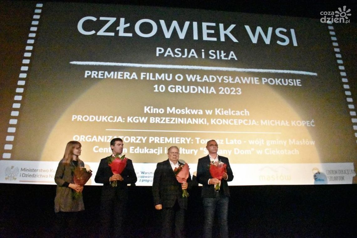 Premiera filmu dokumentalnego "Człowiek wsi. Siła i pasja" w Kinie Moskwa w Kielcach