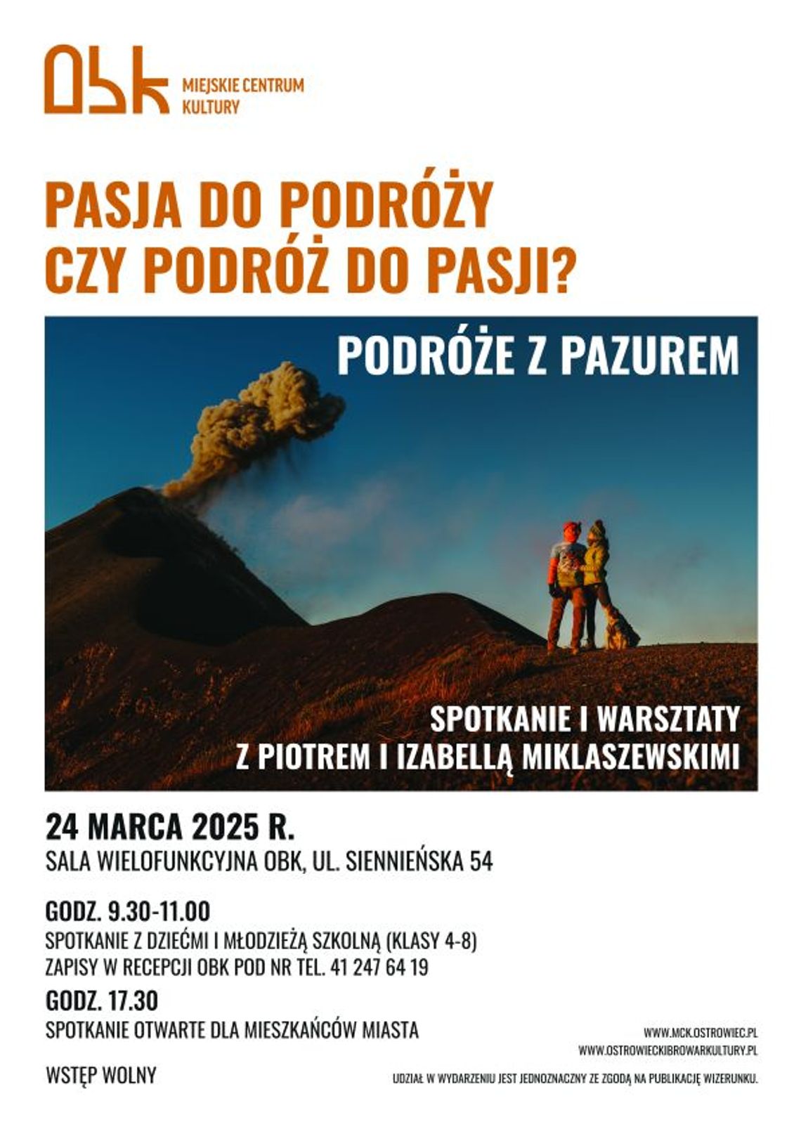 Przemierzyli świat ze swoim psem, teraz opowiedzą o tym w Ostrowcu Przemierzyli świat ze swoim psem, teraz opowiedzą o tym w Ostrowcu