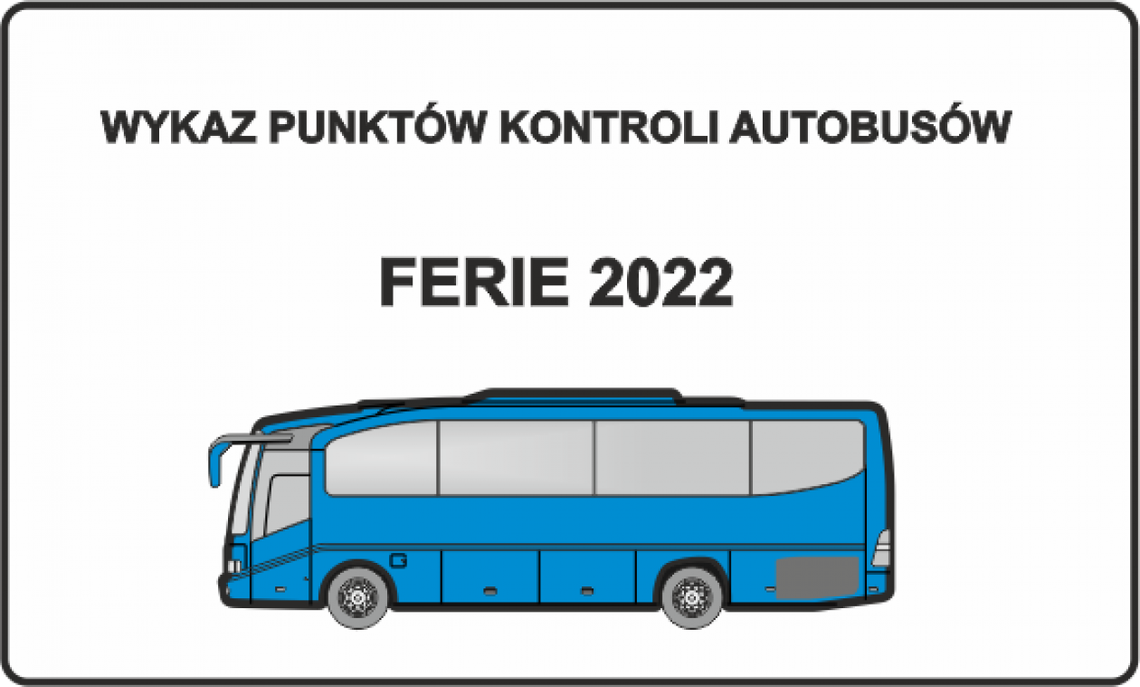 Punkty kontroli autobusów i kierowców Punkty kontroli autobusów i kierowców