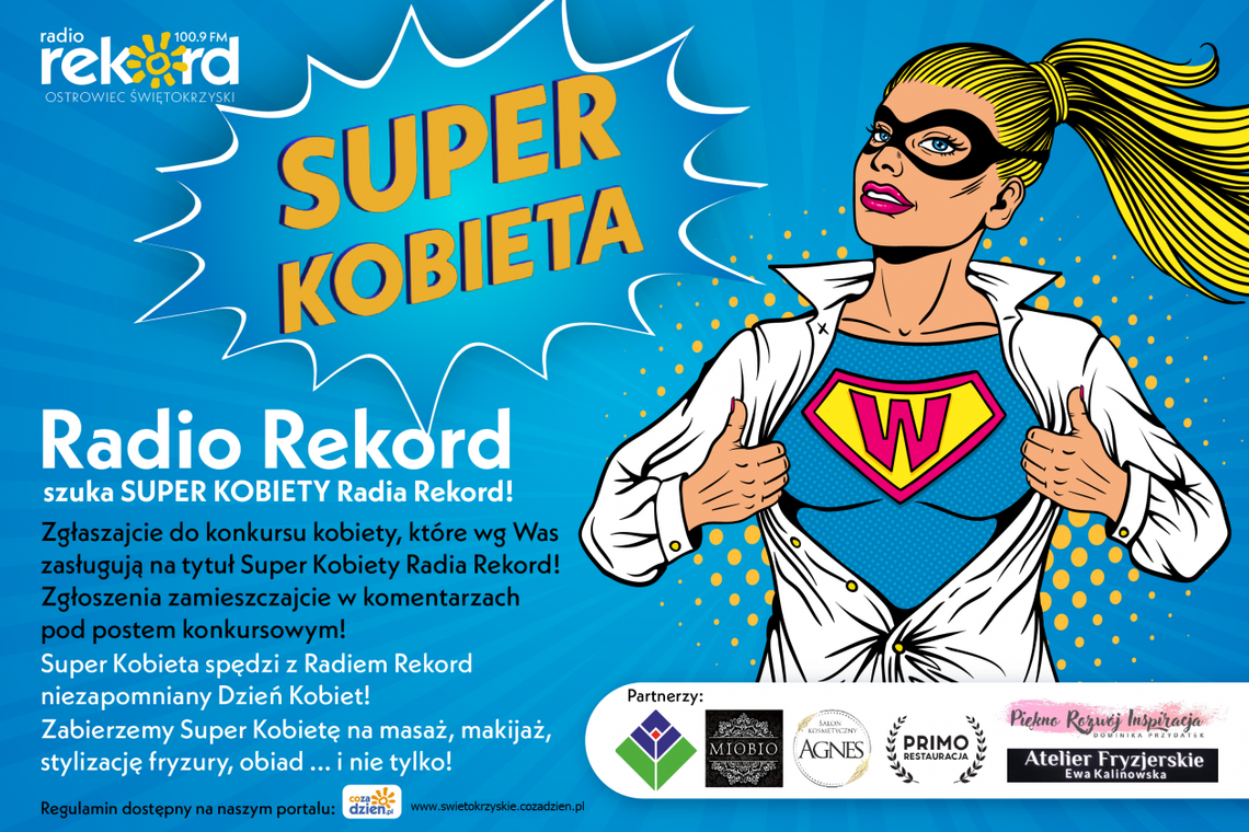 Radio Rekord 100.9 FM Ostrowiec Świętokrzyski szuka Superkobiety!