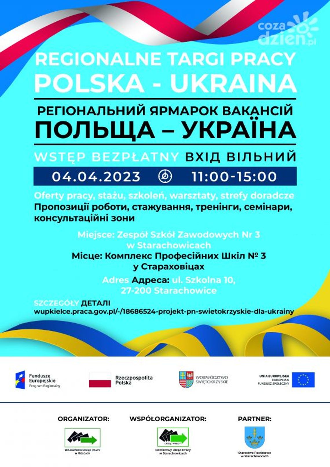 Regionalne Targi Pracy ,,Polska-Ukraina” w Starachowicach Regionalne Targi Pracy ,,Polska-Ukraina” w Starachowicach