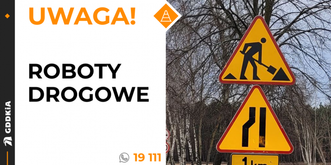 Remonty dróg w Sandomierzu. GDDKiA apeluje o stosowanie się do nowego oznakowania Remonty dróg w Sandomierzu. GDDKiA apeluje o stosowanie się do nowego oznakowania