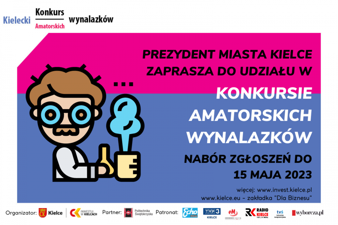 Ruszył I Kielecki Konkurs Amatorskich Wynalazków Ruszył I Kielecki Konkurs Amatorskich Wynalazków