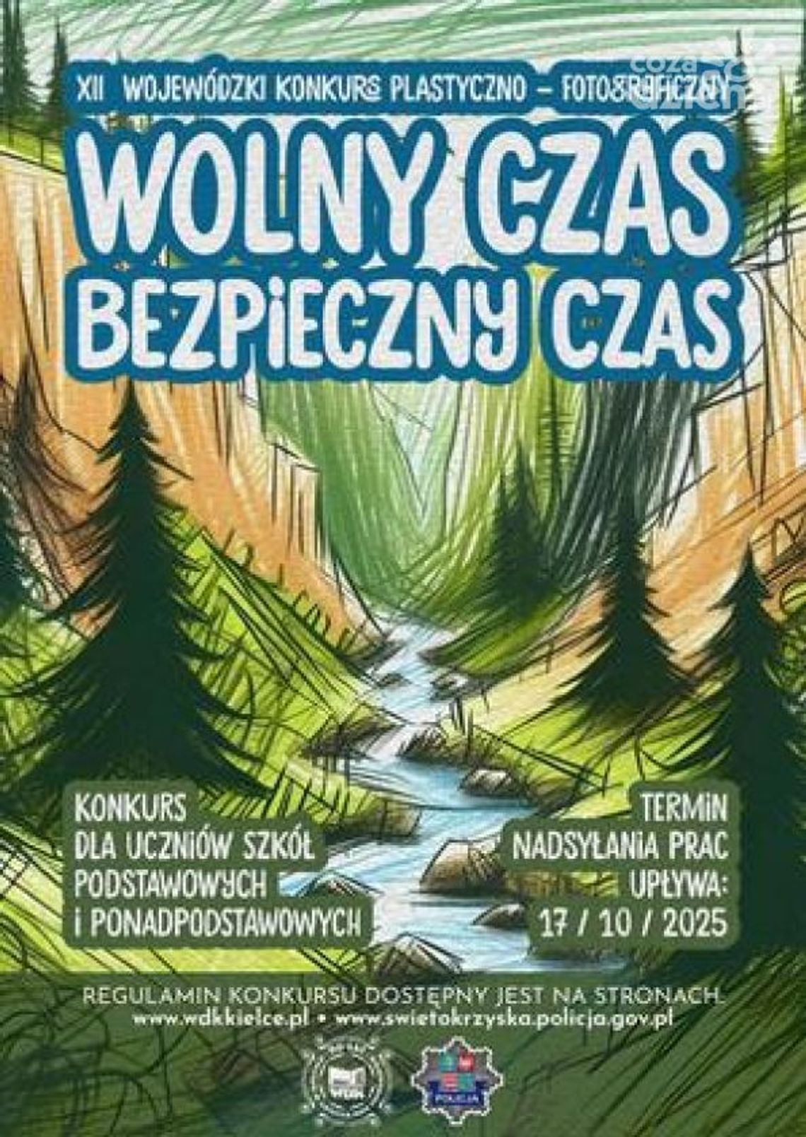 Ruszył XII Wojewódzki Konkurs „Wolny czas – bezpieczny czas” Ruszył XII Wojewódzki Konkurs „Wolny czas – bezpieczny czas”