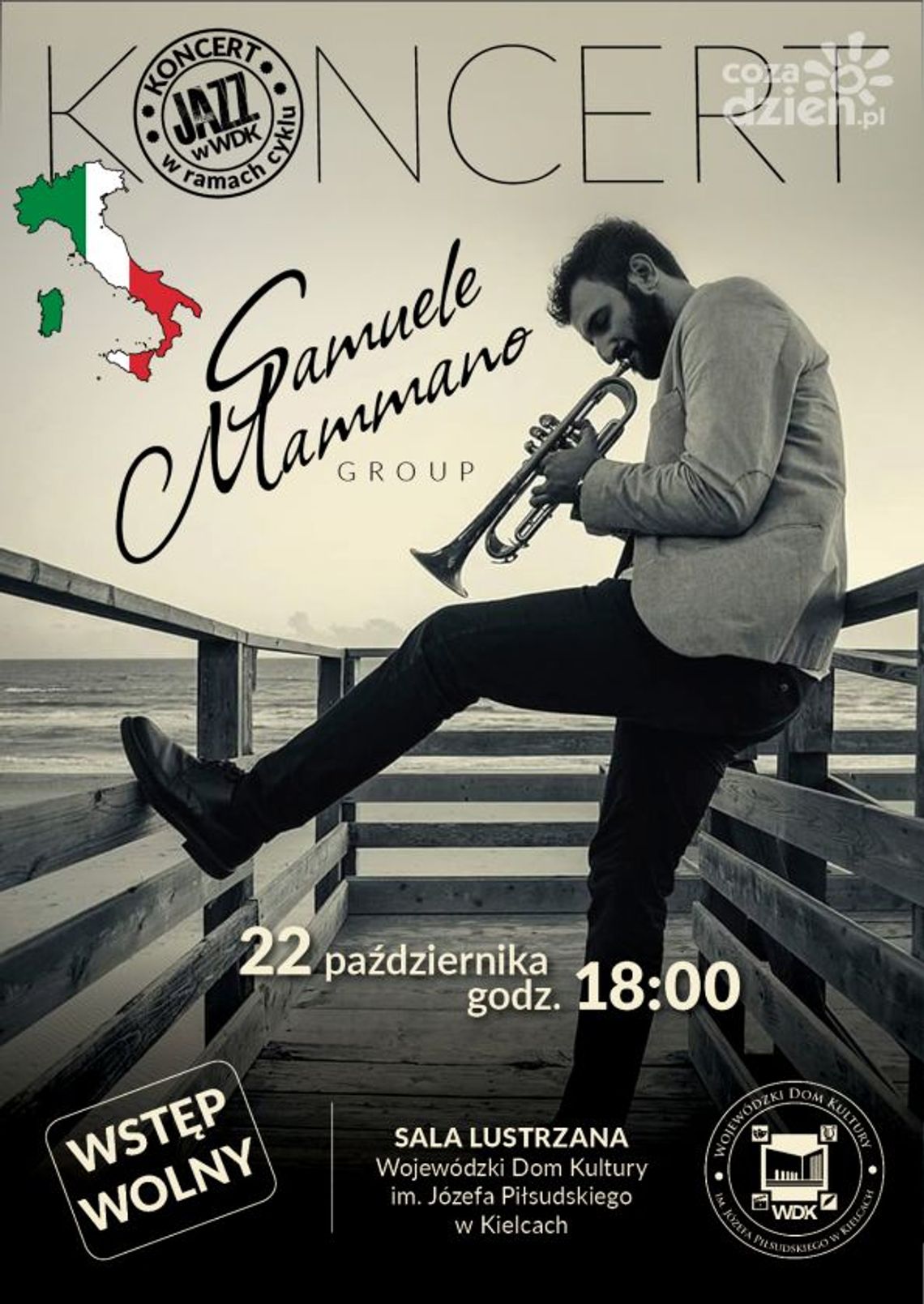 "Samuele Mammano Group" wystąpi w WDK. Szykuje się wieczór w jazzowym klimacie "Samuele Mammano Group" wystąpi w WDK. Szykuje się wieczór w jazzowym klimacie