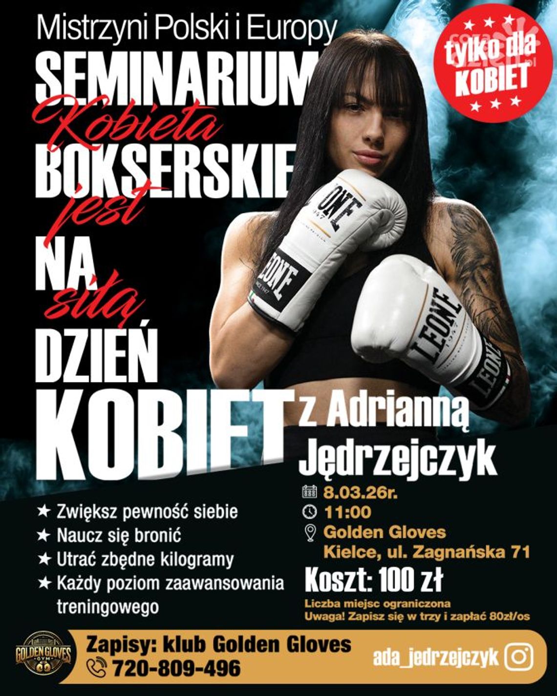 Seminarium bokserskie dla kobiet z Adrianną Jędrzejczyk już 8 marca w Kielcach Seminarium bokserskie dla kobiet z Adrianną Jędrzejczyk już 8 marca w Kielcach