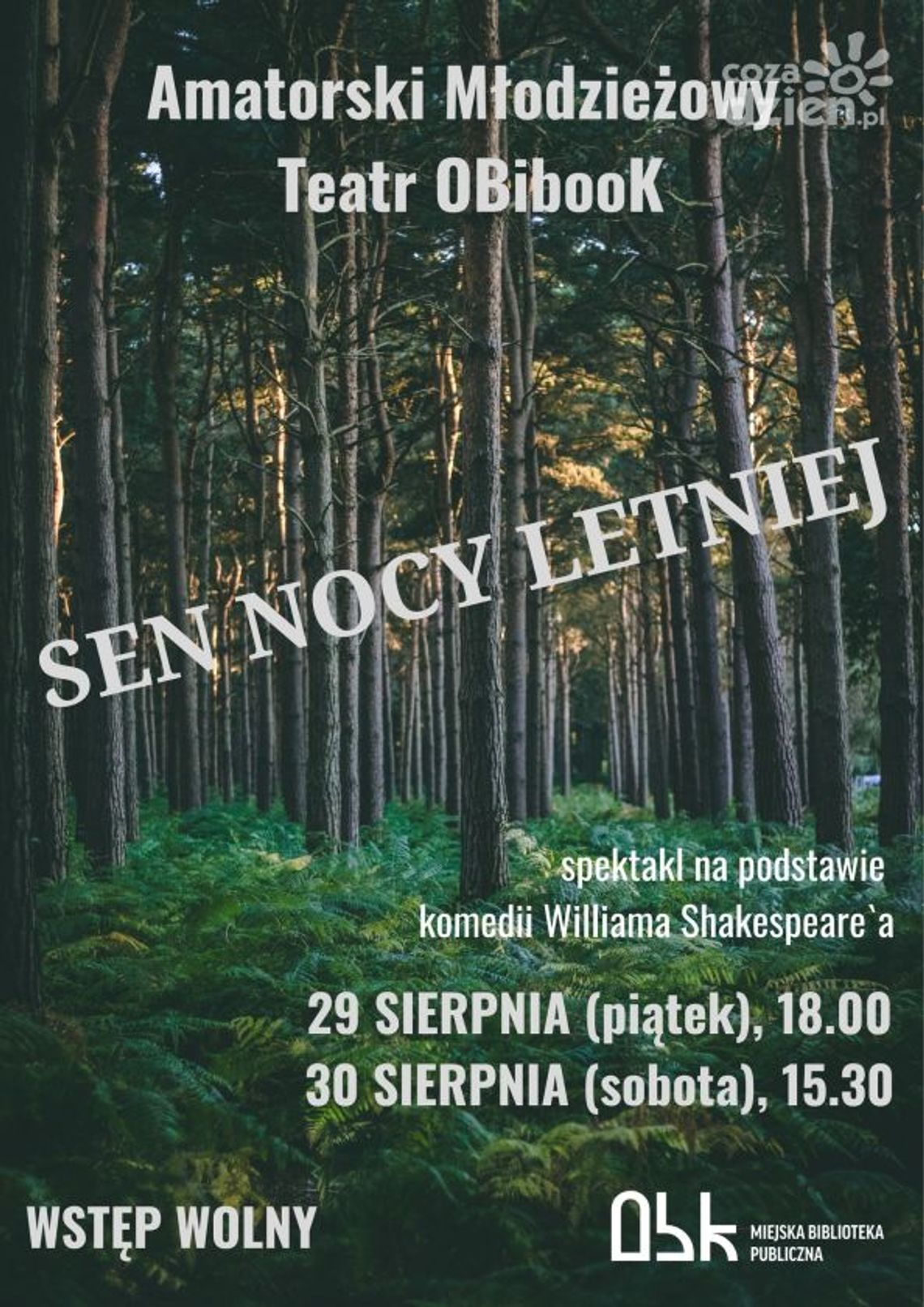 "Sen nocy letniej" w wykonaniu ostrowieckiego Teatru OBiBook "Sen nocy letniej" w wykonaniu ostrowieckiego Teatru OBiBook