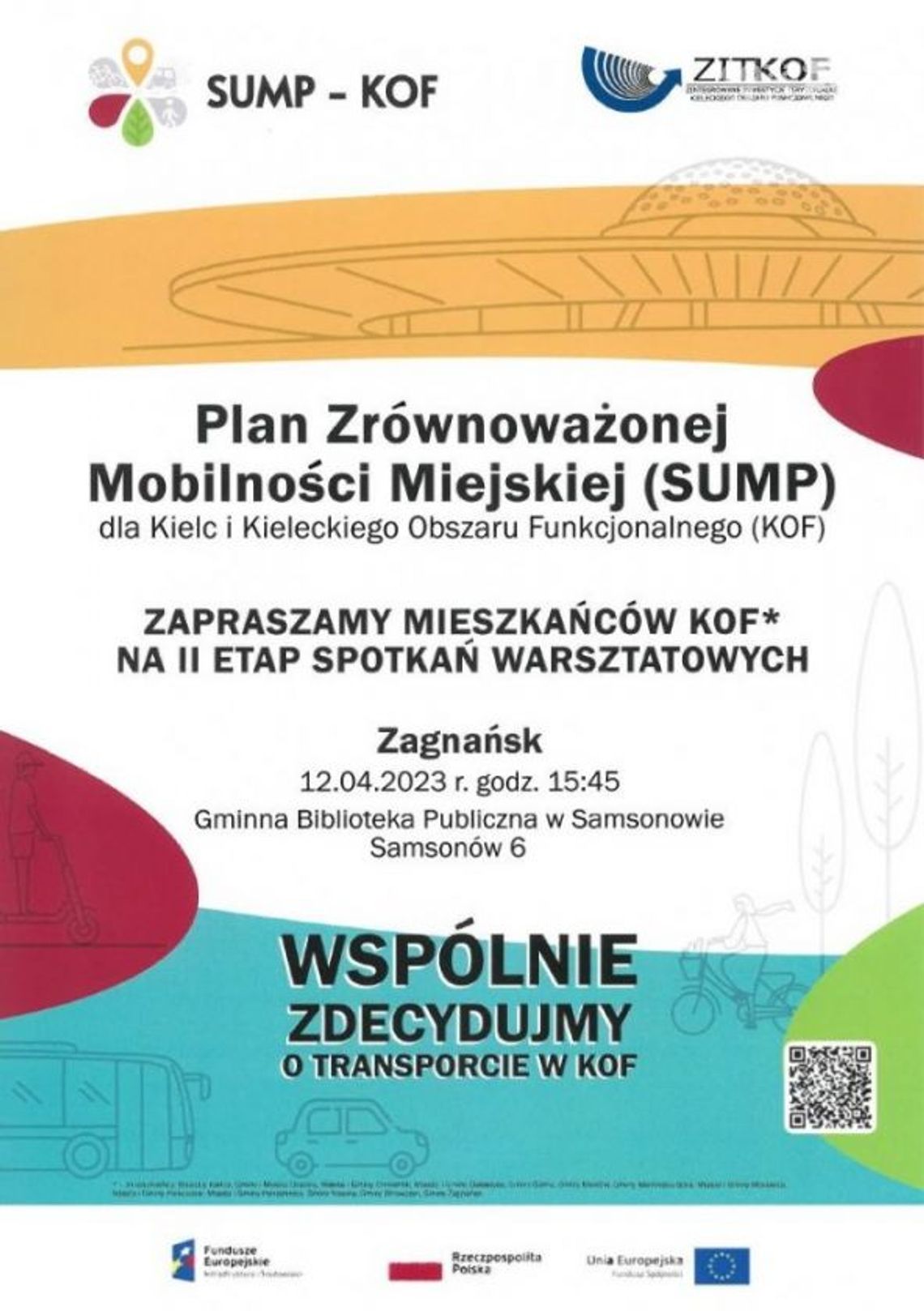 Spotkanie warsztatowe dla mieszkańców KOF Spotkanie warsztatowe dla mieszkańców KOF