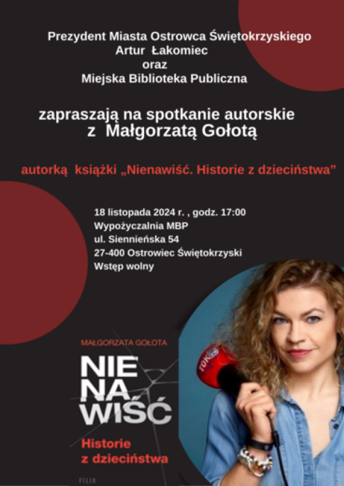 Spotkanie z dziennikarką Małgorzatą Gołotą w ostrowieckiej bibliotece
Spotkanie z dziennikarką Małgorzatą Gołotą w ostrowieckiej bibliotece