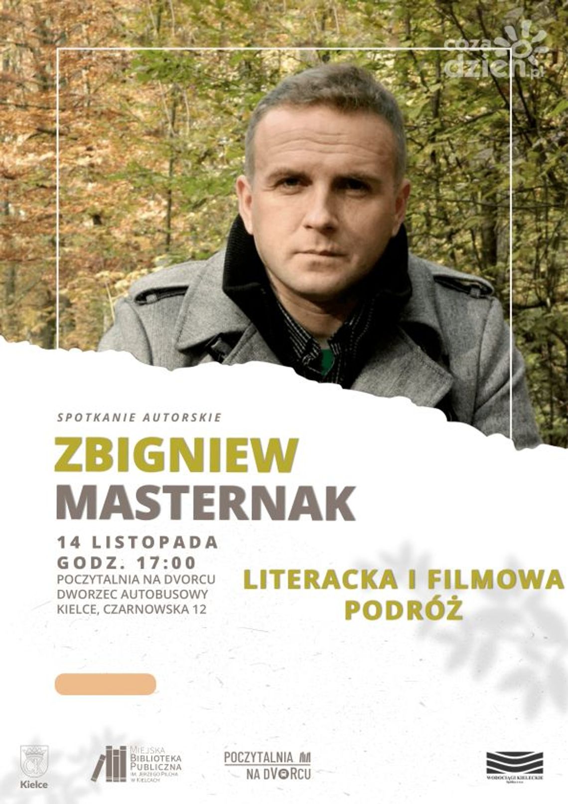 Spotkanie z Zbigniewem Masternakiem w kieleckiej bibliotece. Literacka i filmowa podróż z pisarzem z Gór Świętokrzyskich Spotkanie z Zbigniewem Masternakiem w kieleckiej bibliotece. Literacka i filmowa podróż z pisarzem z Gór Świętokrzyskich