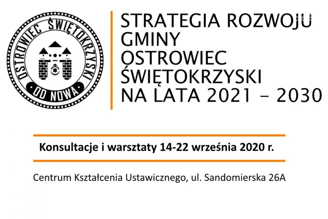 Strategia Rozwoju Ostrowca Św. do konsultacji Strategia Rozwoju Ostrowca Św. do konsultacji