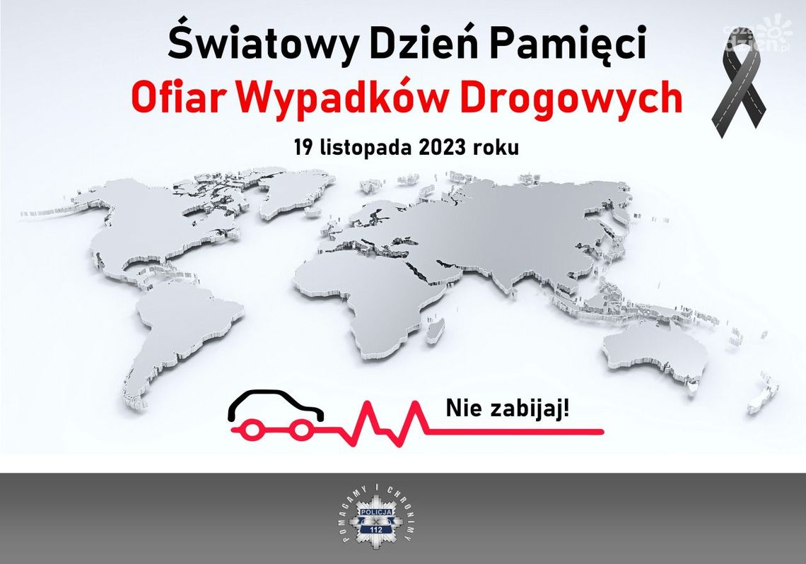 Światowy Dzień Pamięci Ofiar Wypadków Drogowych Światowy Dzień Pamięci Ofiar Wypadków Drogowych