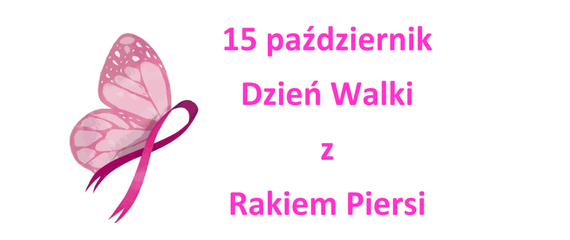 Światowy Dzień Walki z Rakiem Piersi Światowy Dzień Walki z Rakiem Piersi