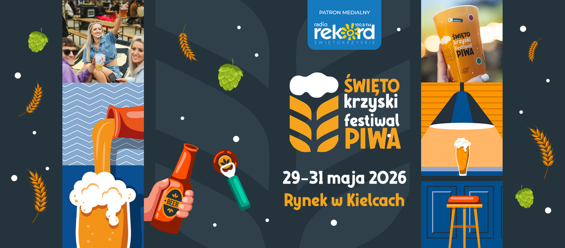 IV Świętokrzyski Festiwal Piwa wraca na Rynek w Kielcach IV Świętokrzyski Festiwal Piwa wraca na Rynek w Kielcach