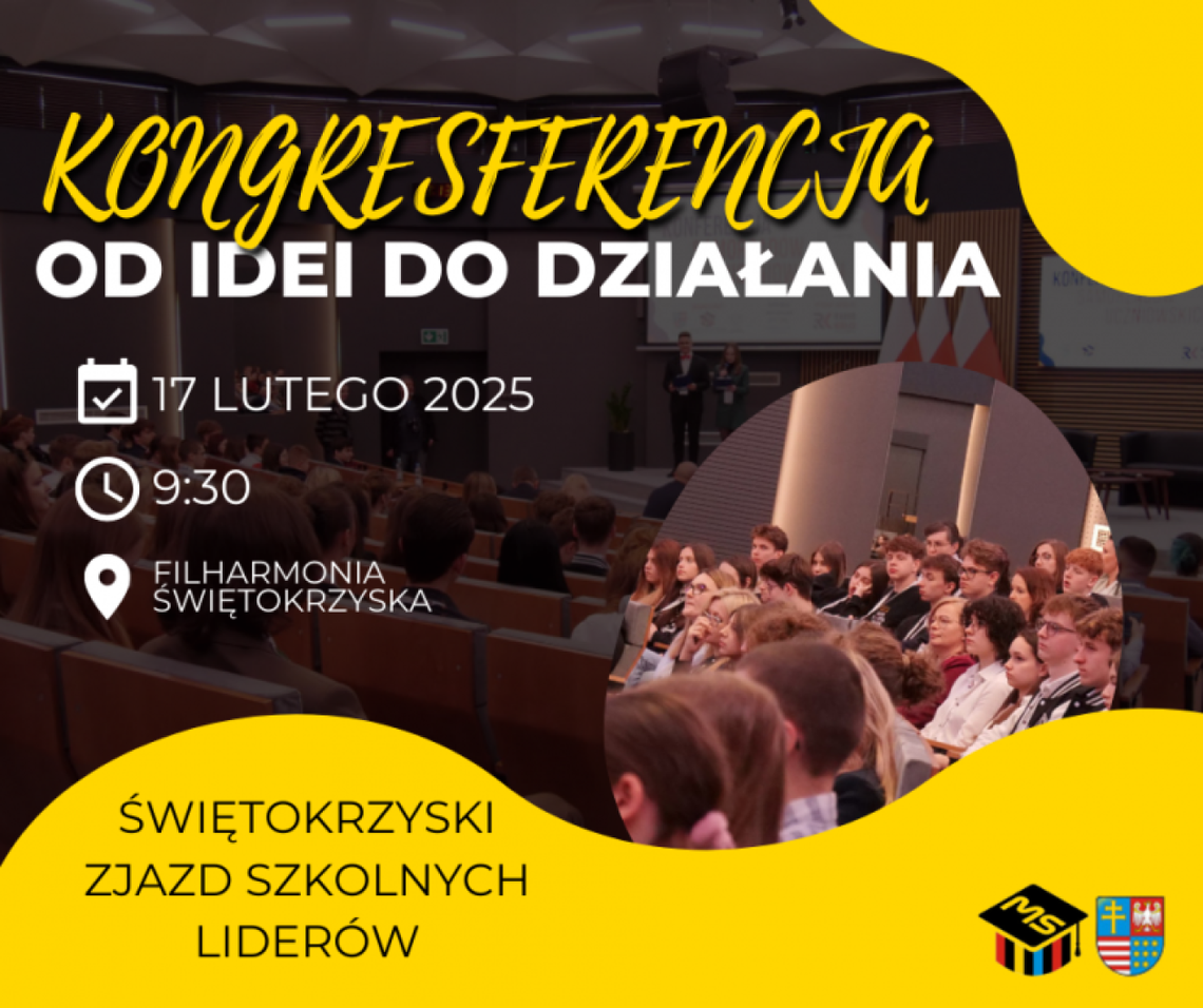 Świętokrzyski Zjazd Szkolnych Liderów - zapisy trwają Świętokrzyski Zjazd Szkolnych Liderów - zapisy trwają