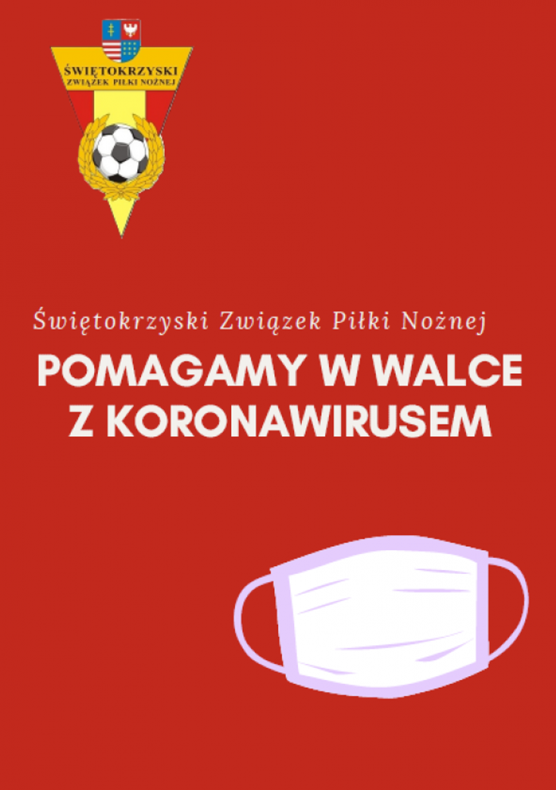 Świętokrzyski Związek Piłki Nożnej pomaga w walce z koronawiusem Świętokrzyski Związek Piłki Nożnej pomaga w walce z koronawiusem