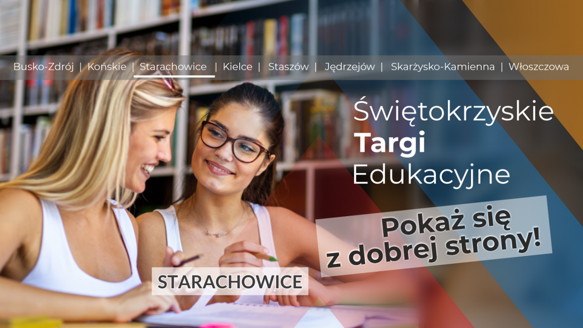 Świętokrzyskie Targi Edukacyjne już w ten czwartek w Starachowicach! Świętokrzyskie Targi Edukacyjne już w ten czwartek w Starachowicach!