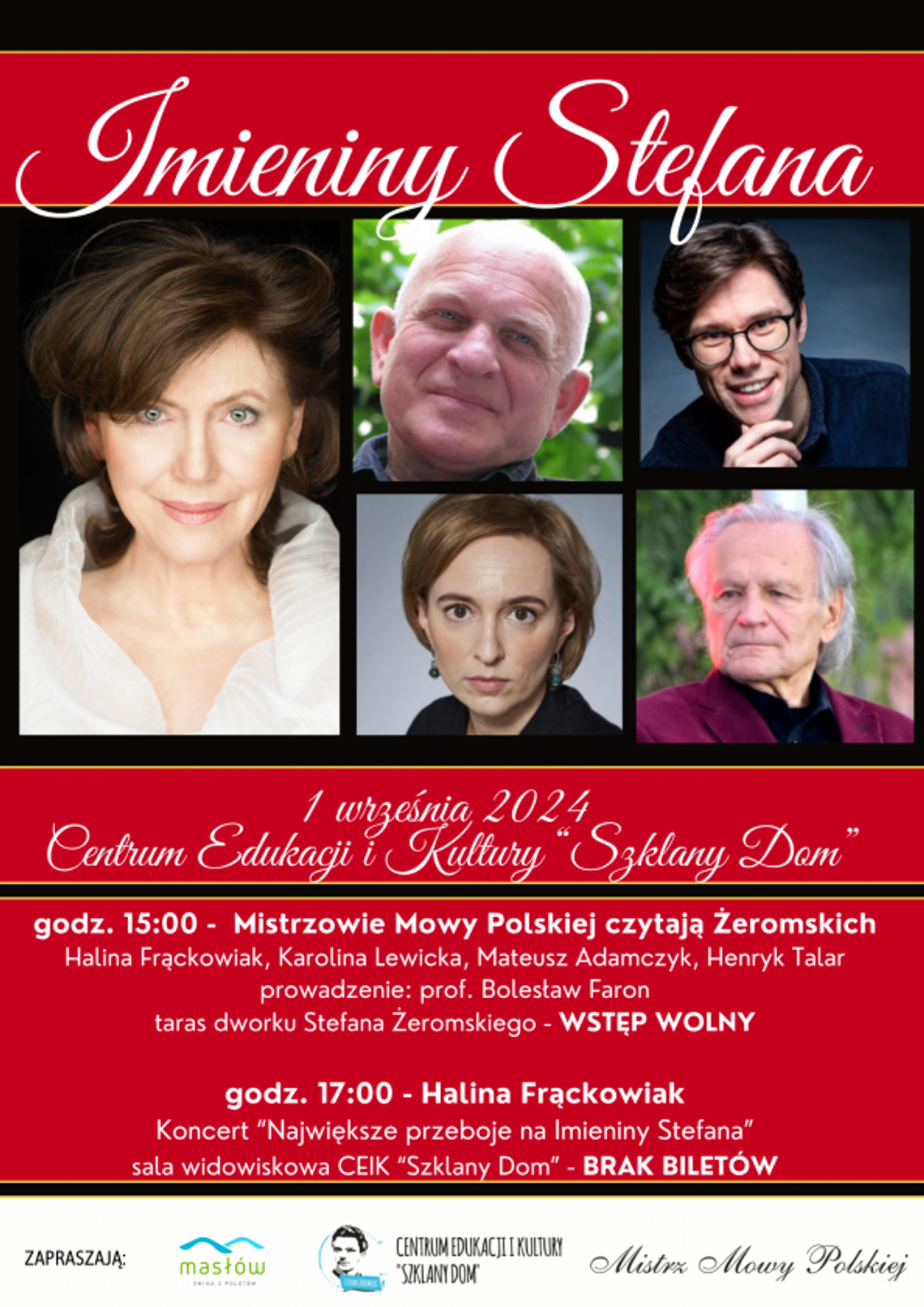 ,,Szklany Dom" zaprasza na imieniny Stefana ,,Szklany Dom" zaprasza na imieniny Stefana