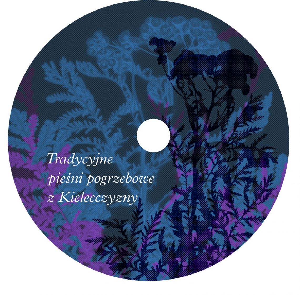 Tradycyjne pieśni pogrzebowe z Kielecczyzny