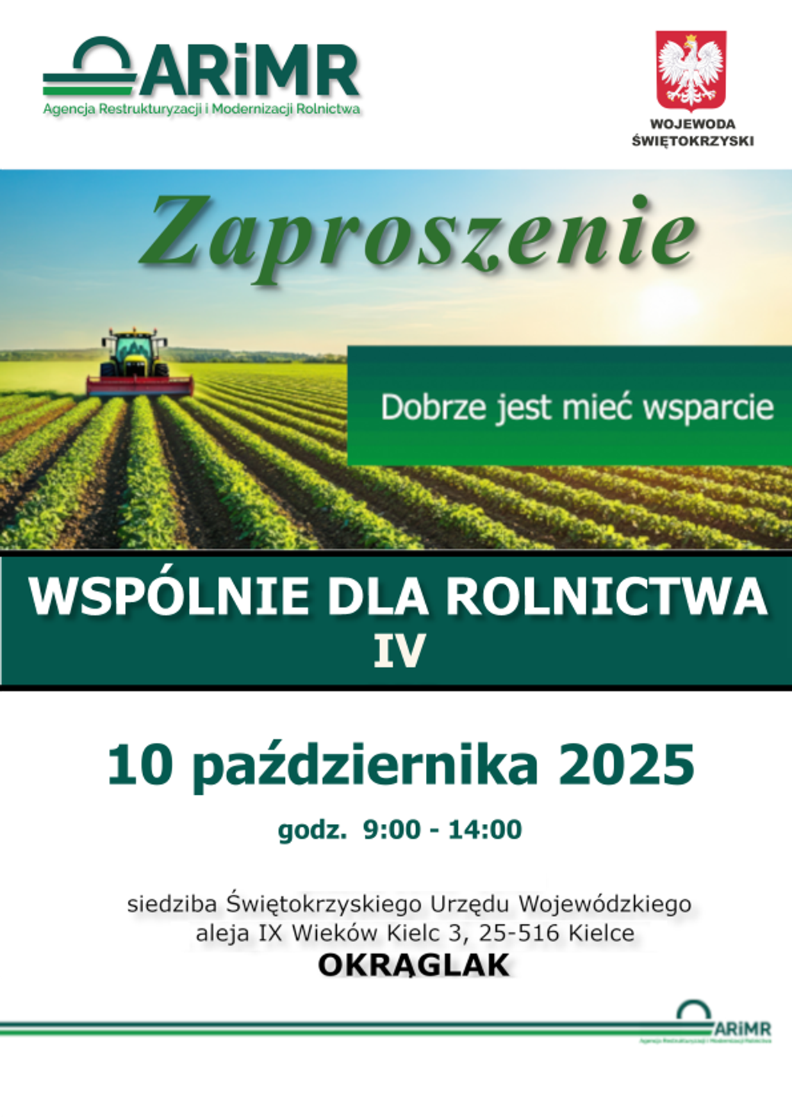 Trwa spotkanie "Wspólnie dla Rolnictwa IV" w Kielcach – rolnictwo z nowymi perspektywami Trwa spotkanie "Wspólnie dla Rolnictwa IV" w Kielcach – rolnictwo z nowymi perspektywami