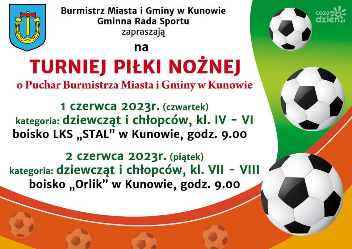 Turniej Piłki Nożnej o Puchar Burmistrza Miasta i Gminy w Kunowie
