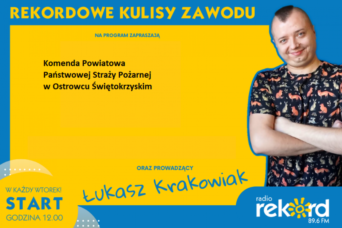 Tym razem poznamy kulisy zawodu Strażaka