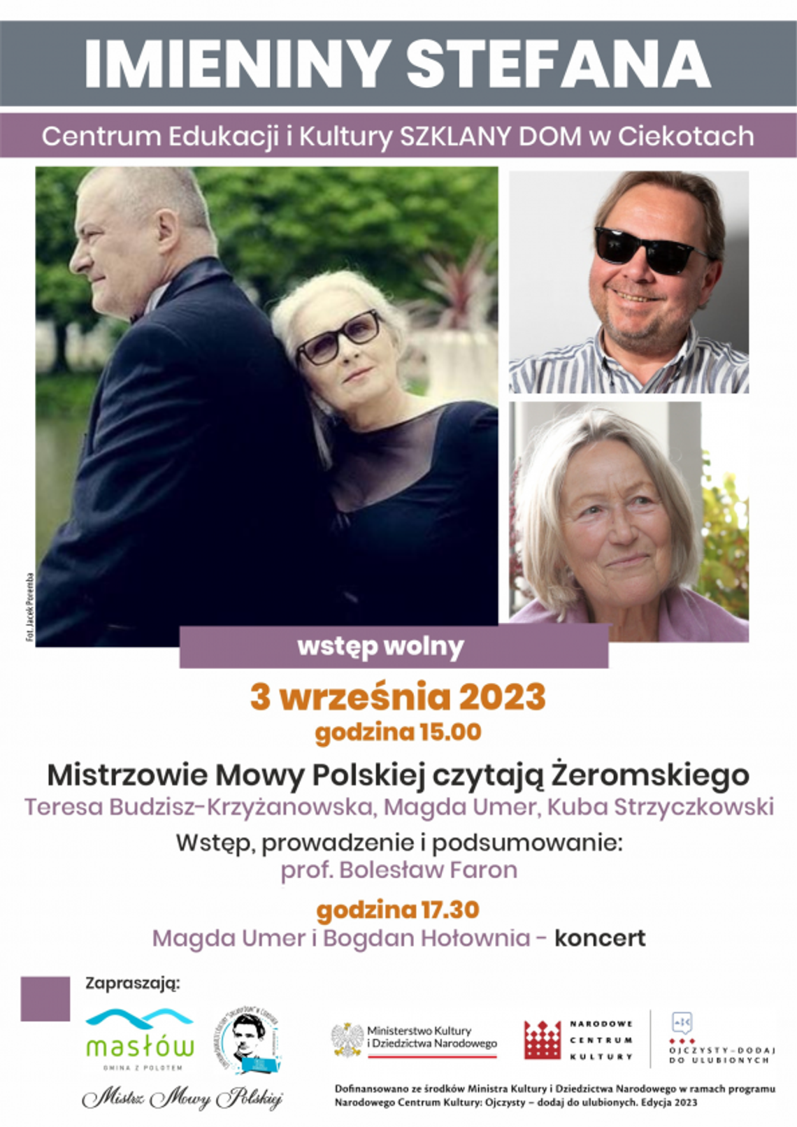 Umer, Budzisz-Krzyżanowska, Strzyczkowski przyjadą na Imieniny Stefana